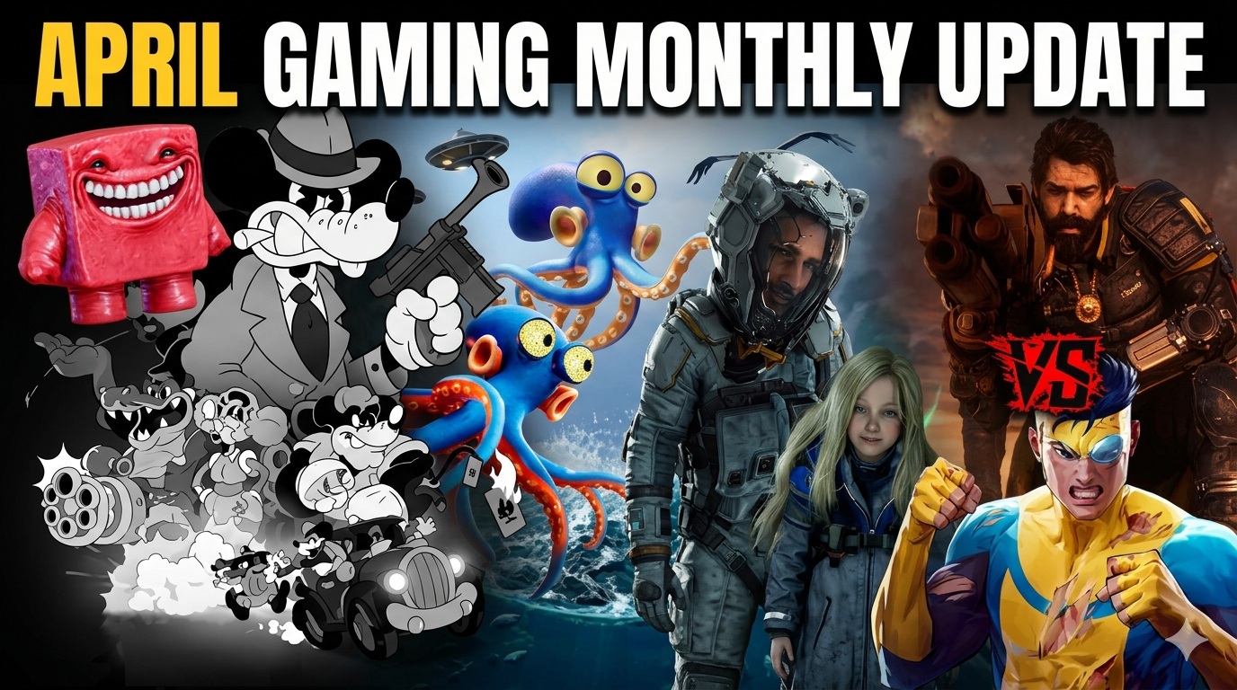 April 2026 Gaming Update